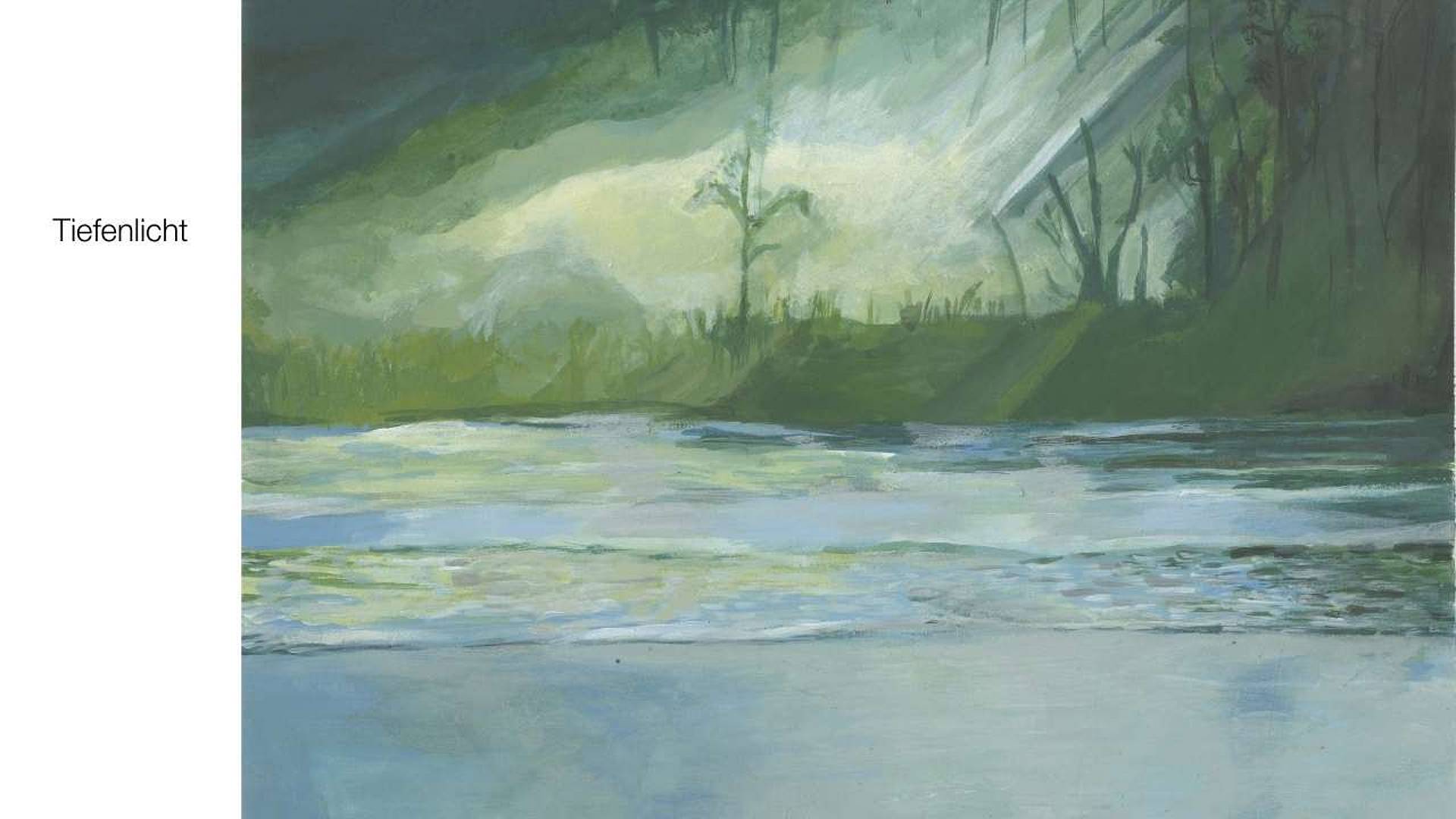 Gemalte Landschaft mit ruhigem Wasser im Vordergrund und weicher Spiegelung. Dahinter ein bewaldetes Ufer in gedämpften Grün‑ und Grautönen; schräg einfallendes Licht durchbricht den Wald und erzeugt Tiefenwirkung und atmosphärische Helligkeit. Links steht der Text „Tiefenlicht“.